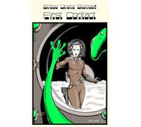 Space Opera Stories: First Contact