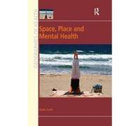 Space, Place and Mental Health - [Version Originale] Sarah Curtis (Auteur)