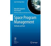 Space Program Management: Methods and Tools
