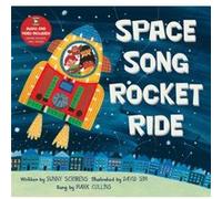 Space Song Rocket Ride by Sunny Scribens Sunny Scribens (Auteur)