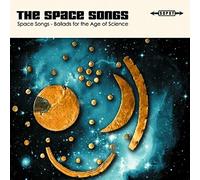 Space Songs - Ballads for the Age of Sc