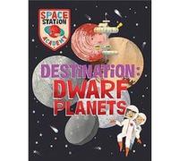 Space Station Academy Destination Dwarf Planets by Sally Spray Sally Spray (Auteur)