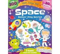 Space: Sticker Play Scenes (Fold Out Foam Stickers) - [Version Originale] Inconnu (Auteur)