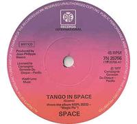 Space - TANGO IN SPACE 7" (45) UK PYE 1977 B/W CARRY ON TURN ME ON (7N25756)