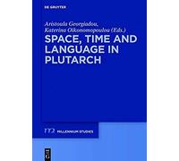 Space, Time And Language In Plutarch