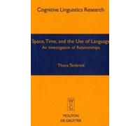 Space, Time, And The Use Of Language