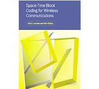 Space-Time Block Coding for Wireless Communications Erik G. Larsson, Petre Stoica (Auteur)