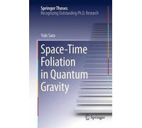 Space-Time Foliation In Quantum Gravity