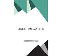 Space- Time- Matter