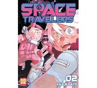 Kazue Kato – Space Travelers – Tome 2 – Crunchyroll Kaze – Broché