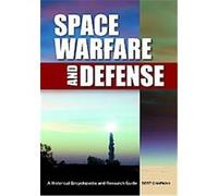 Space Warfare and Defense Albert Chapman (Auteur)