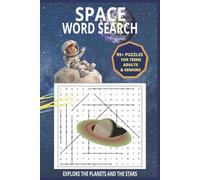 Space Word Search Puzzle Book: Space Word Search Puzzle Book: Explore The Wonders of Space Exploration and Science…+95 Puzzles | 6 x 9 Inch Size | ... Minds and Anyone Wanting A New Challenge |