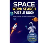 Space Word Search Puzzle Book: Word Searches with Easy to Read Print about Space, Planets, Stars and Galaxies I 6x9 inches, 110 pages I 70+ Puzzles… Gift for Vacation, Holidays and Free Times