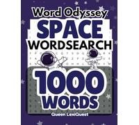 Space Wordsearch: A Fun and Challenging Wordsearch Puzzle Book for Adults, Teens and Perfect Gift for Space Lovers
