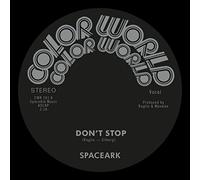 Spaceark - 7-Don't Stop