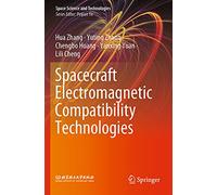 Spacecraft Electromagnetic Compatibility Technologies