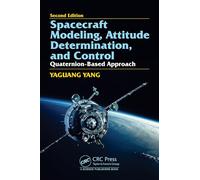 Spacecraft Modeling, Attitude Determination and Control: Quaternion-based Approach