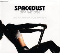 Spacedust - Gym and Tonic [Import]