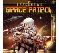 Spacehawk - Space Patrol