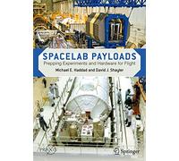 Spacelab Payloads: Prepping Experiments and Hardware for Flight
