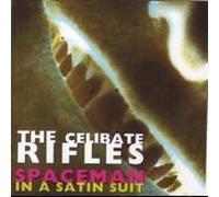 Spaceman in a Satin Suit by Celibate Rifles (1995-03-28)
