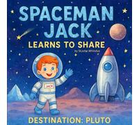 Spaceman Jack: Goes to Pluto