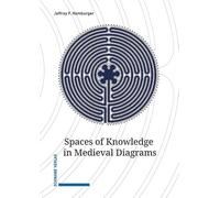Spaces of Knowledge in Medieval Diagrams