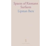 Spaces of Riemann Surfaces