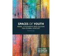 Spaces Of Youth David University Of Newcastle Farrugia, Australia (Auteur)