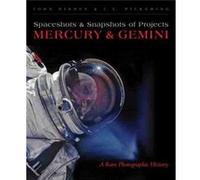 Spaceshots Snapshots of Projects Mercury Gemini by J.L. Pickering John Bisney, J L Pickering (Auteur)