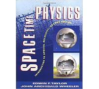 Spacetime Physics by Edwin F. Taylor John Archibald Wheeler(2010-09-03)