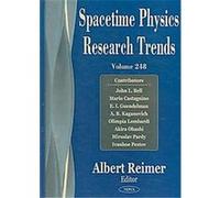 Spacetime Physics Research Trends, Horizons in World Physics Albert Reimer (Auteur)