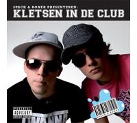 Spack & Boner - Kletsen in de Club [Import]