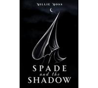 Spade and the Shadow