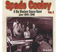 Spade Cooley - Live Vol 2 [Import]
