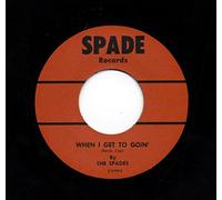 Spades - When I Get To Goin' - Jody (7inch, 45rpm)