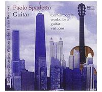Spadetto - Contemporary Works for a Guitar Virtuoso