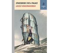 Spadework for a Palace: Entering the Madness of Others