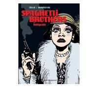 Carlos Trillo – Spaghetti Brothers – Intégrale – Cartonné – Bande dessinée (Vents d'Ouest)