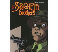 Spaghetti Brothers - Tome 15