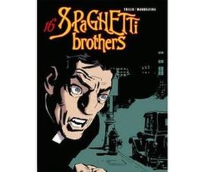 Spaghetti Brothers - Tome 16 Carlos Trillo (Auteur), Domingo Mandrafina (Dessinateur)