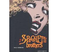 Spaghetti Brothers, tome 2