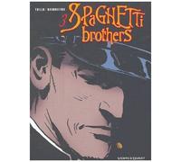 Spaghetti Brothers, tome 3