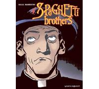 Spaghetti Brothers, tome 4