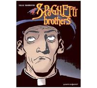 Carlos Trillo, Mandrafina – Spaghetti Brothers – Tome 4 – Vents d'Ouest