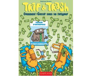 SPAGHETTI SAUVAGE Trip & Trash ; comment réussir sans se fatiguer