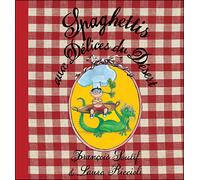 Spaghettis aux delices du desert (Les) - François Soutif - Kaleidoscope - relié - Document jeunesse