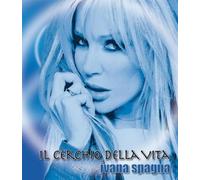 Spagna Ivana – Il Cerchio Della Vita – Import