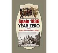 Spain 1936: Year Zero (Sussex Studies in Spanish History) - [Livre en VO] Raanan Rein (Auteur)