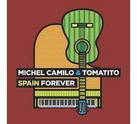 Michel Camilo et Tomatito – Spain Forever – CD